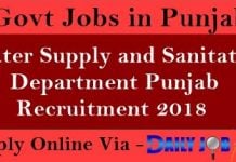 Water Supply and Sanitation Department Punjab Recruitment 2018 : 210 JE Posts Water Supply and Sanitation Department Punjab Recruitment 2018