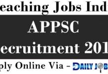APPSC Recruitment 2018 – Apply Online For 667 Teacher Posts at www.appsc.gov.in APPSC Recruitment 2018