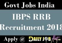 IBPS RRB Recruitment 2018 : Apply For 10190 Officer & Office Assistant Posts IBPS RRB Recruitment 2018