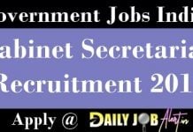 Cabinet Secretariat Recruitment 2018 – Apply For 29 Junior Technical Officer Posts at www.cabsec.gov.in Cabinet Secretariat Recruitment 2018