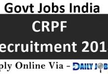 CRPF Recruitment 2018 : Apply Online for 139 GD & Tradesmen Constable Posts CRPF Recruitment 2018