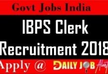 IBPS Clerk Recruitment 2018 : Apply For 7275 CRP Clerk-VIII Posts IBPS Clerk Recruitment 2018