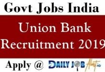 Union Bank Recruitment 2019 – Apply online 181 Specialist Officer Posts www.unionbankofindia.co.in Union Bank Recruitment 2019