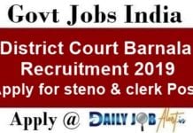 District Court Barnala Recruitment 2019 Apply 10 clerk & steno posts District Court Barnala Recruitment