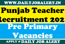 Punjab Pre Primary Teacher Recruitment 2021 – Apply Online for 8393 Posts Punjab Pre Primary Teacher Recruitment 2021