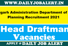 Chandigarh Administration Department of Urban Planning Recruitment 2021 – Apply For Head Draftman Post Chandigarh Administration Department of Urban Planning Recruitment 2021
