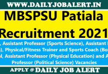 MBSPSU Patiala Recruitment 2021 – Apply Online for Librarian, Assistant Professor (Sports Science), Assistant Professor (Yoga), Physical/Fitness Trainer and Sports Coach (Boxing) Posts MBSPSU Patiala Recruitment