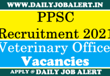 PPSC Recruitment 2021 – Apply Online for 353 Veterinary Officer Posts PPSC Recruitment 2021