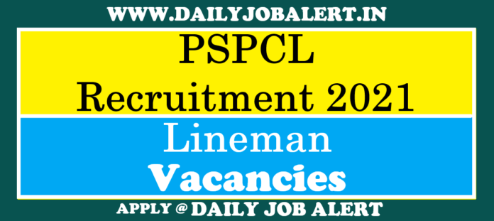 PSPCL Recruitment 2021 PSPCL Recruitment 2021