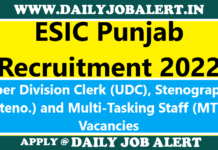 ESIC Punjab Recruitment 2022 – Apply Online for UDC, Steno and MTS Posts ESIC Punjab Recruitment 2022
