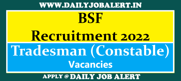 BSF Recruitment 2022