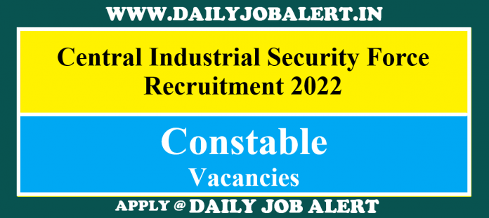 CISF Recruitment 2022 CISF Recruitment 2022