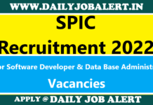 SPIC Recruitment 2022 – Apply Online for Senior Software Developer & Data Base Administrator Posts SPIC Recruitment 2022