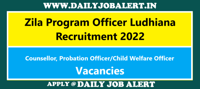 Zila Program Officer Ludhiana Recruitment 2022