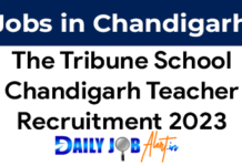 The Tribune School Chandigarh Recruitment 2023
