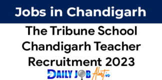 The Tribune School Chandigarh Recruitment 2023