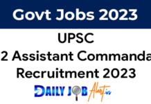 UPSC Assistant Commandant Recruitment 2023