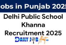 Delhi Public School Khanna Recruitment 2025 – Teaching & Non Teaching Posts DPS Khanna Recruitment 2025