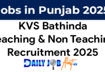 KVS Bathinda Recruitment 2025 – Teaching & Non Teaching Posts KVS Bathinda recruitment 2025