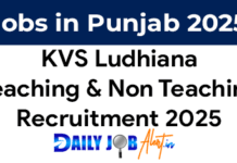KVS Ludhiana Recruitment 2025 – Teaching & Non Teaching Posts