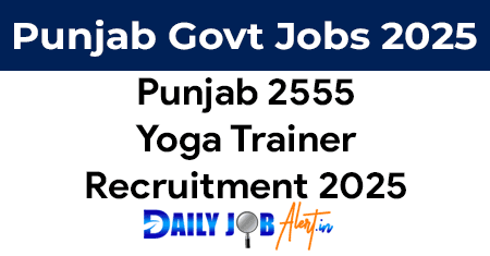 Punjab yoga trainer recruitment 2025 Punjab yoga trainer recruitment 2025