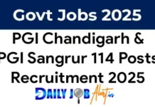 PGI Chandigarh Recruitment 2025 Notification released 114 Posts PGI Chandigarh Recruitment 2025 & PGI Sangrur